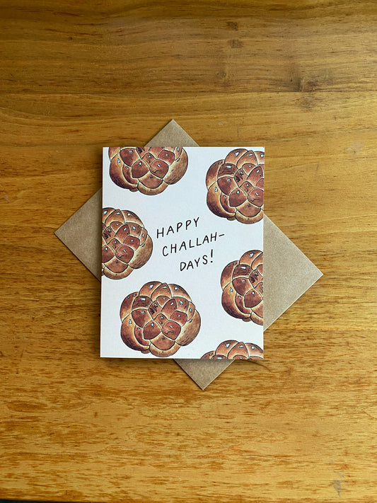 Greeting card with challah bread that says "Happy Challah-Days!"